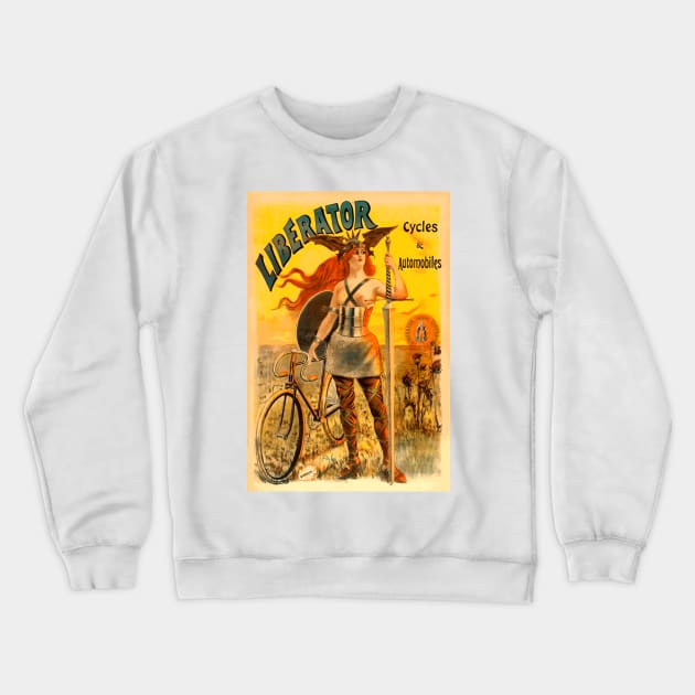 Liberator Cycles and Automobiles - Vintage Advertising Poster Design Crewneck Sweatshirt by Naves